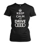 Keep calm and drive Audi Damen